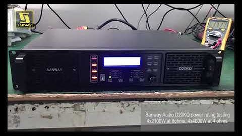 Sanway Audio D20KQ D20K power output test