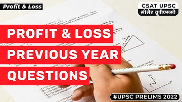Profit and Loss Previous Year Question | UPSC Prelims CSAT Exam 2022 | Legacy IAS Academy