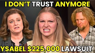 Famous Christine & Kody’s Daughter Ysabel TRAPPED in $225,000 Legal SCANDAL! Wealth