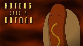 Hotdog Eats a Batman // El-Cid - YouTube