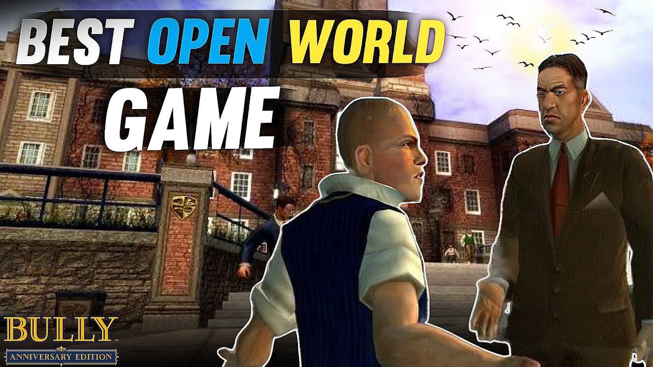 Bully: Anniversary Edition APK Download for Android Free