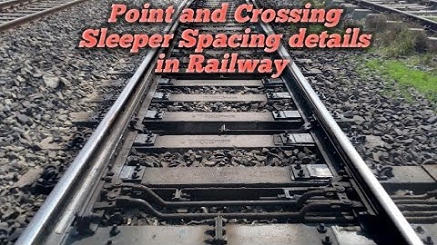 Point and Crossing Sleeper Spacing details