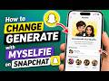 How to Change Generate With Myselfie Settings on Snapchat