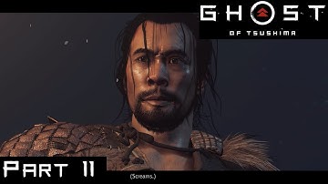 Ghost of Tsushima - Lethal Mode Longplay - Part 11: Shadow of the Samurai