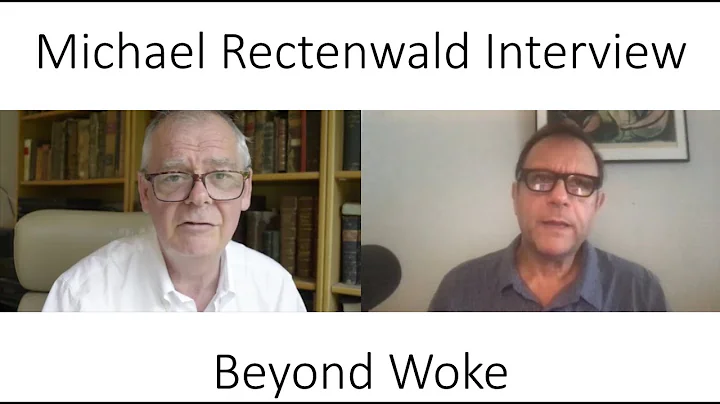 Michael Rectenwald Interview - Beyond Woke