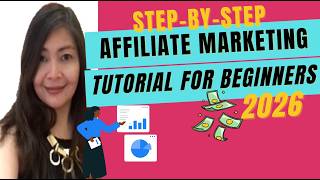 Full Affiliate Marketing Tutorial For Beginners 2026 (Step by Step) Guide