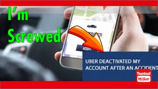 Uber Deactivated My Account!!!