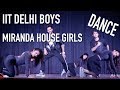 IIT DELHI AND MIRANDA HOUSE DANCE || IDP 2018 || SANKALRA X MATA X TANZ