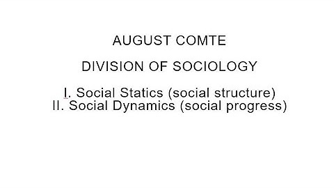 Division of Sociology (Social Statics and Social Dynamics) by August Comte (in Urdu and English)