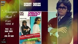DEDDY DORES - ' KENANGAN ABADI ' 1986 - BEST ORIGINAL AUDIO QUALITY