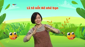 NỐT RÊ - Học các nốt nhạc cơ bản | Học âm nhạc qua các bài hát vui nhộn | LÀ LA LÁ