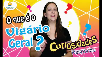 Qual é a função do vigário?