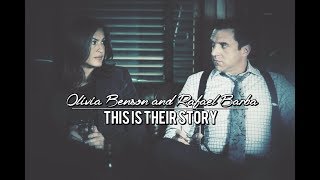 Olivia Benson and Rafael Barba | This is their story.