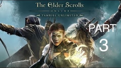 ESO MORROWIND WALKTHROUGH PART 3