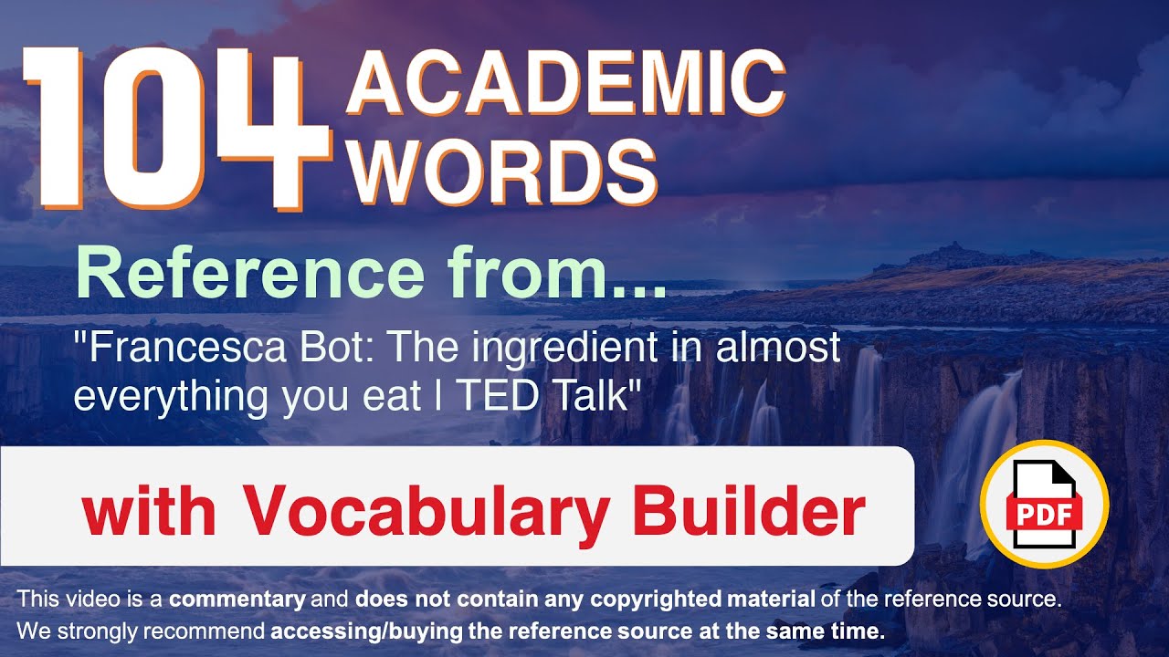104 Academic Words Quick Look Ref from "The ingredient in almost