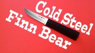 Cold Steel Finn Bear Field Test