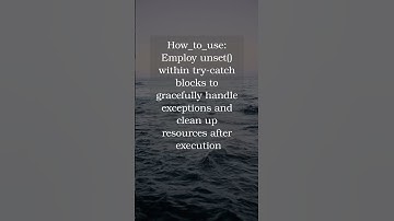 Why and how to #harness #php unset() function for exception handling? unleash the power of #php