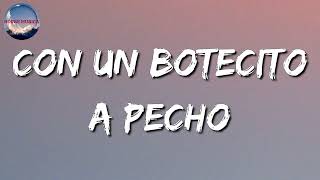 🎵 Adriel Favela & Carin Leon - Con Un Botecito A Pecho (Letra/Lyrics)