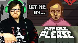 I played Papers Please for the first time ever