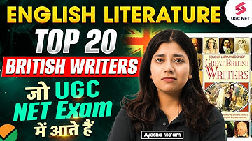 UGC NET JRF English Literature 2025 | British Writers in English Literature By Ayesha Mam