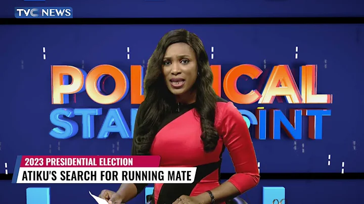 2023 Presidential Election: Focus On Atiku's Search For Running Mate