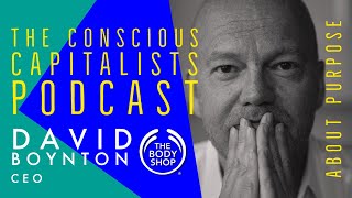 Episode #29: The Body Shop CEO talks Purpose