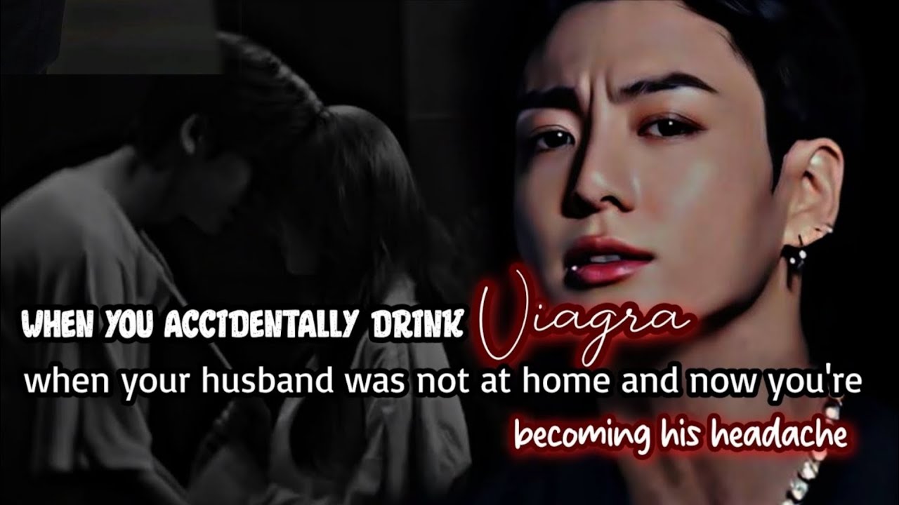 When you accidentally drink vi#gra when your husband was not at home and now you are becoming- 