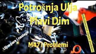 #63 Potrošnja Ulja i Plavi Dim Na E90 M47 | Imamo Rješenje?? |