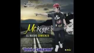 Volvi a Cansarme Mc Keype