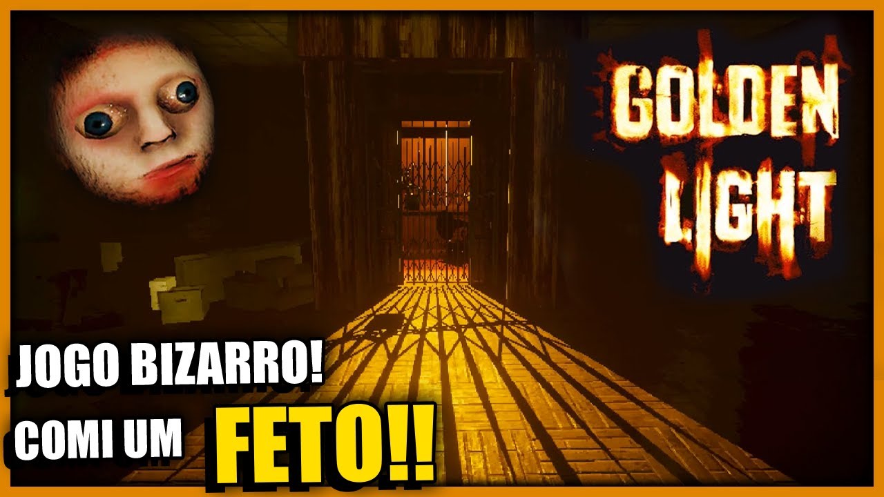 GOLDEN LIGHT GAMEPLAY !! QUE JOGO INSANO DE BIZARRO !! 