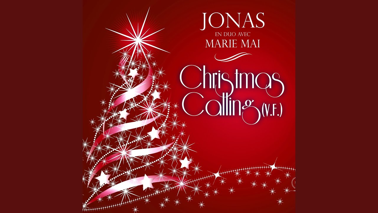 Christmas Calling (en duo avec Marie-Mai)