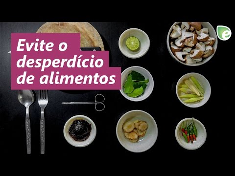 Vídeo: 5 Dicas Para Reduzir O Desperdício De Alimentos