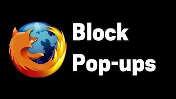 How to Block Notifications & Popups on Firefox