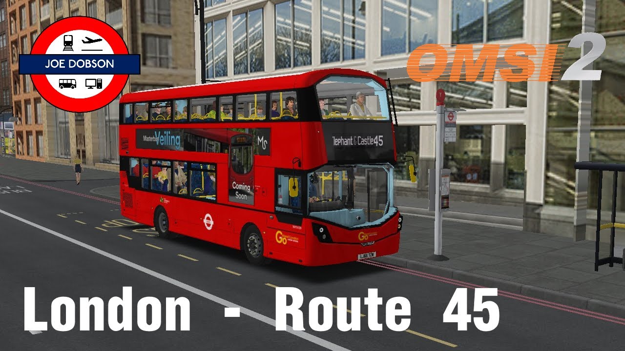 OMSI 2 | Addon London | Route 45 | Volvo B5LH Wright Gemini 3