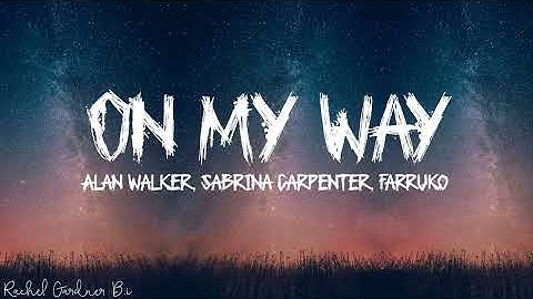 Download On My Way Song Lyrics Mp3 Free And Mp4