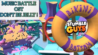 STUMBLE GUYS - NEW MUSIC BATTLE OST - DON'T BE JELLY!
