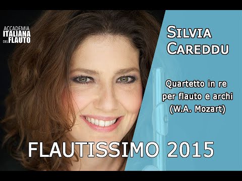 Silvia Careddu - Quartetto in re per flauto e archi   (W.A. Mozart)