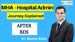 Masters in Hospital Administration | MHA TISS | After BDS