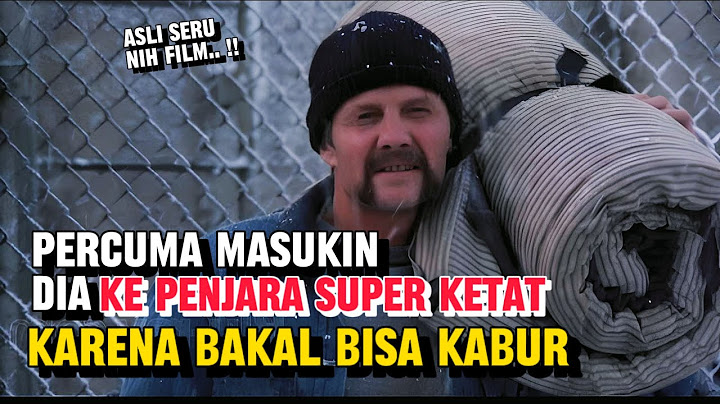 KABUR DARI PENJARA DAN BERTAHAN HIDUP DARI KEJARAN KEPALA LAPAS | CERITA FILM