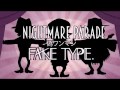 NIGHTMARE PARADE MEME- FAKE TYPE. (偽ワンマン ver.)