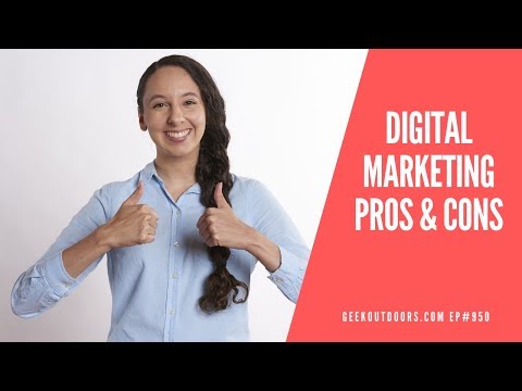 Digital Marketing Reality (Pros and Cons) Geekoutdoors.com EP950
