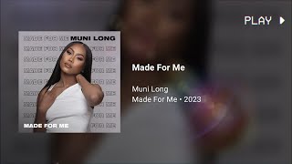 Muni Long - Made For Me (639Hz)