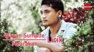 Wayan Sumade - Mearakan Video Lirik Karaoke