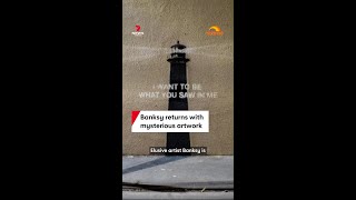 Banksy Returns With Mysterious Artwork