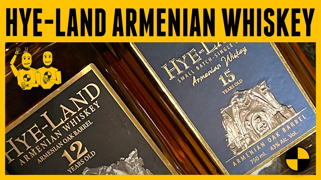 HyeLand Armenian Whisky YouTube