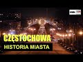 Czstochowa  historia miasta