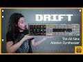 Drift - A Deep Dive into Ableton&#39;s All New (and free) Synth