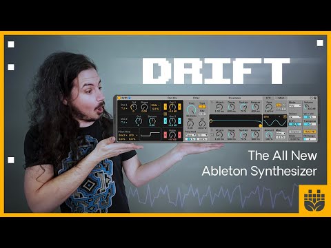 Drift - A Deep Dive into Ableton's All New (and free) Synth