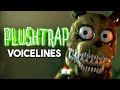 Plushtrap Voice Lines (fanmade voices)