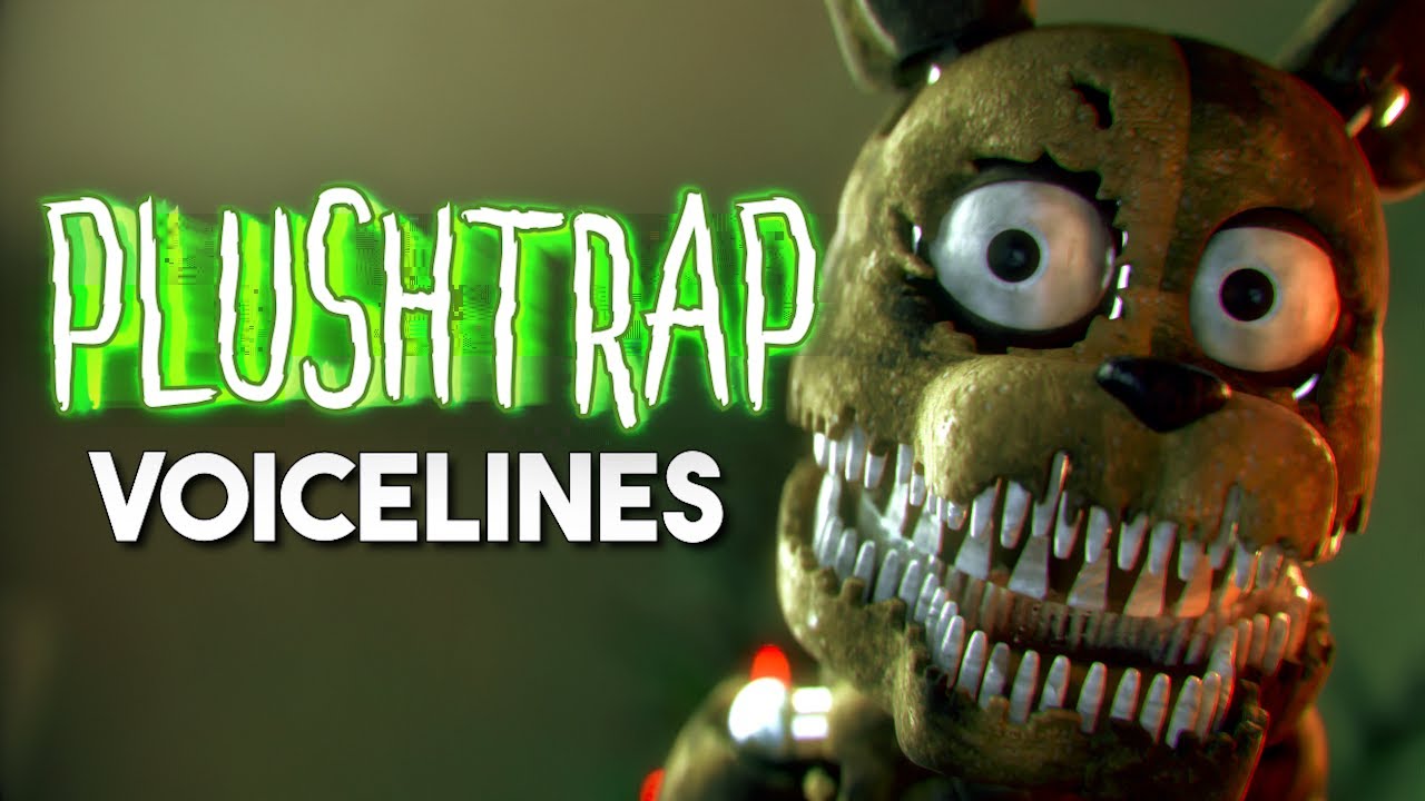 Fnaf voices. Plushtrap Voice.